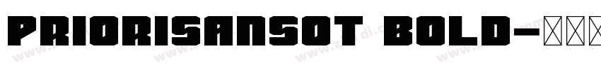 PrioriSans0T Bold字体转换